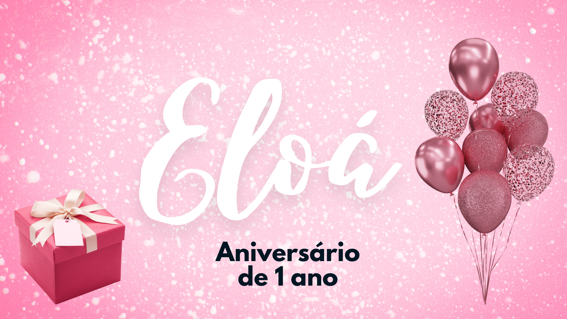 Aniversário de 1 aninho Eloá