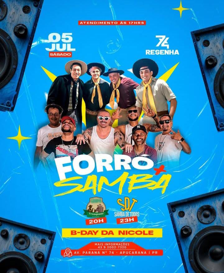 Forró e Samba no Resenha 74 