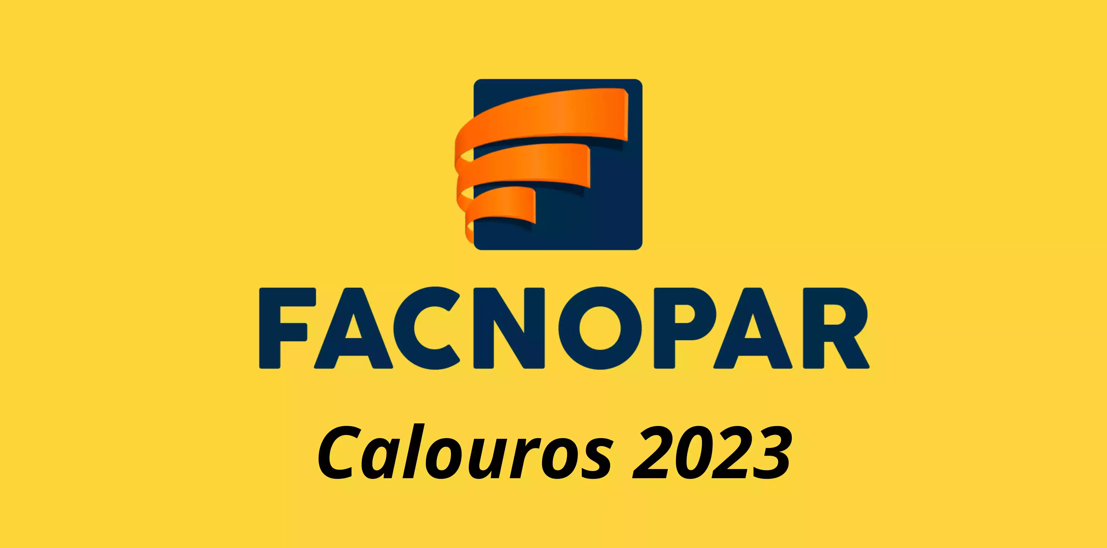 Calouros 2023 Facnopar